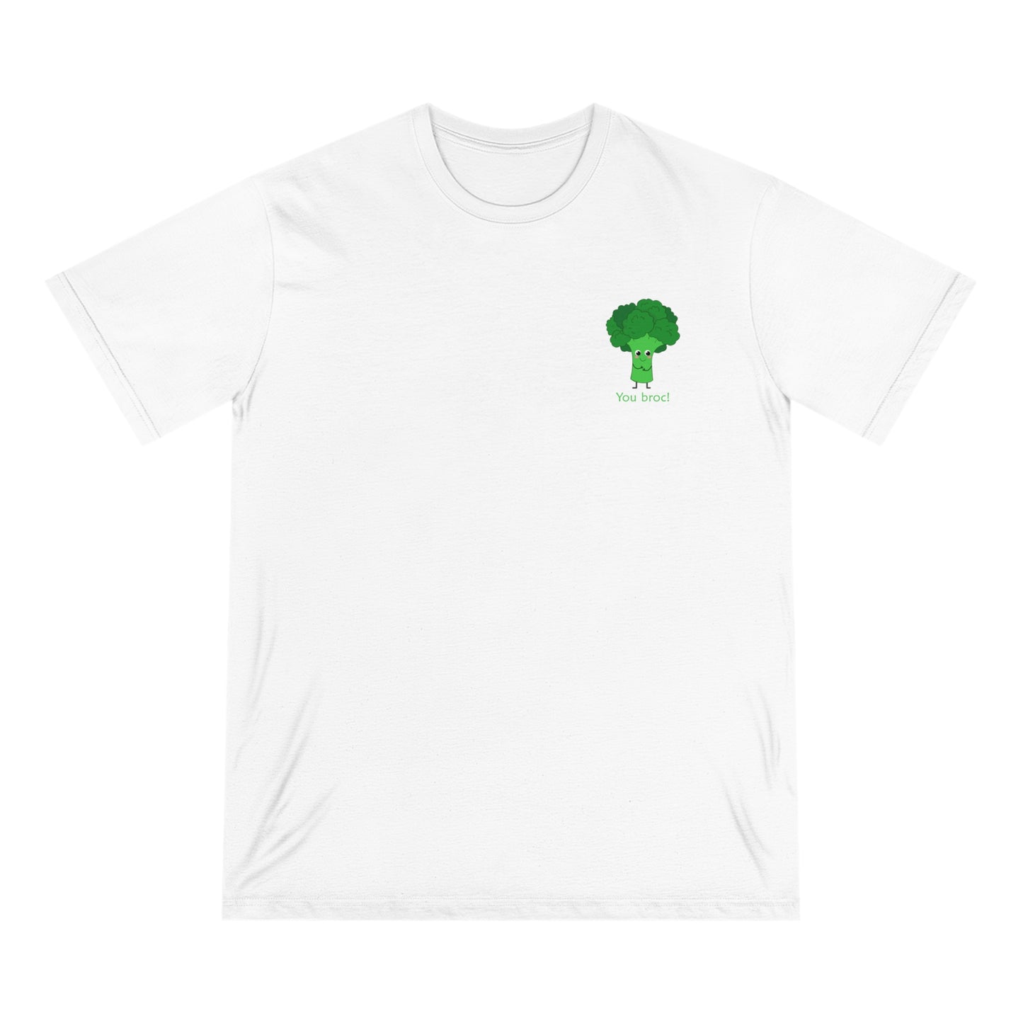 You broc! Unisex Organic Tee